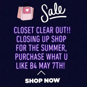 Pre-summer sale!! Closet cleaning!